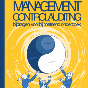 Management control auditing: bijdragen voorbij toetsend onderzoek
